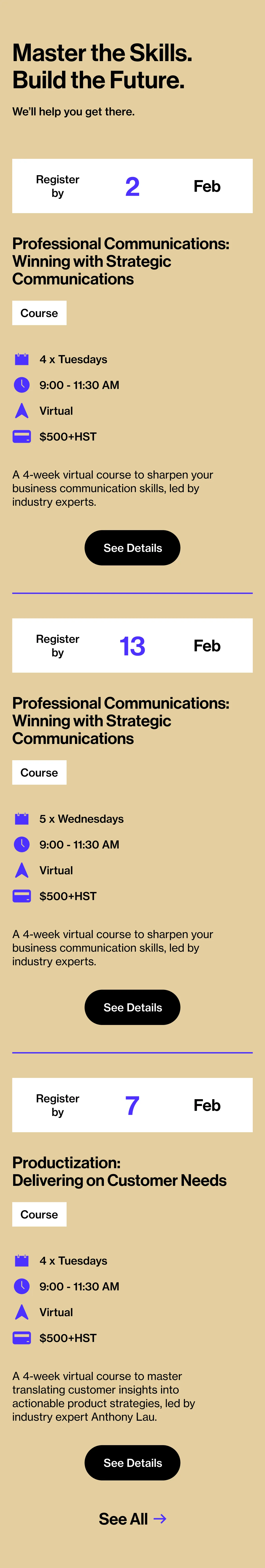 The Courses listing on a phone: a camel page headed “Master the Skills. Build the Future.” above three course cards, each opening with a white register-by band, then a Course tag, the dates, times, format and price against small purple icons, and a black See Details pill.